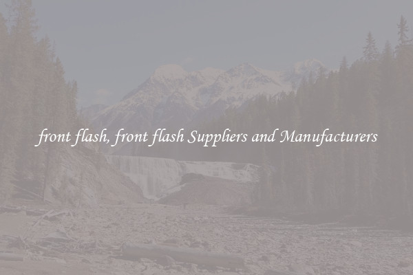 front flash, front flash Suppliers and Manufacturers